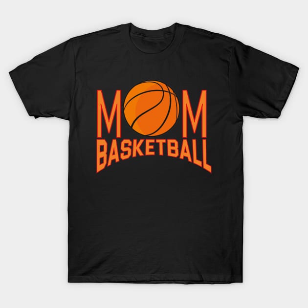 Basketball Mom T-Shirt by Diannas